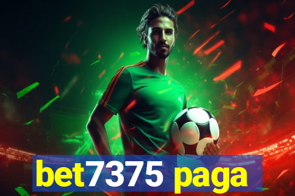 bet7375 paga